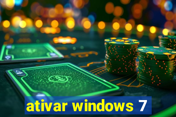 ativar windows 7